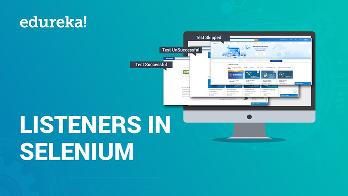 What Are Listeners In TestNG? - LambdaTest Community