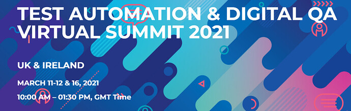 TEST AUTOMATION & DIGITAL QA VIRTUAL SUMMIT