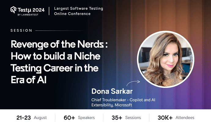 Revenge of the Nerds _ How to build a Niche Testing Career in the Era of AI