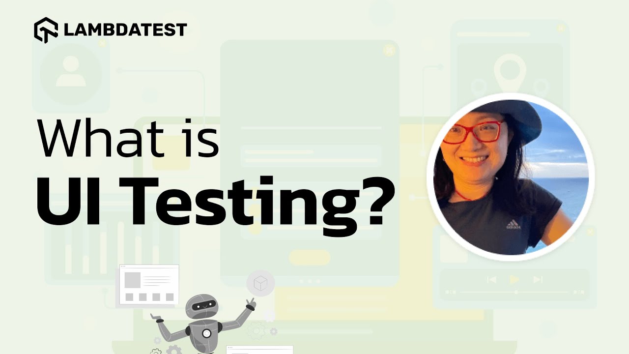 What Is UI Testing LambdaTest LambdaTest Community